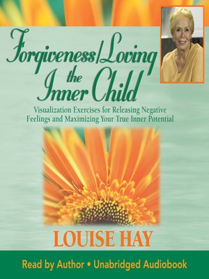 cover image of Forgiveness / Loving the Inner Child
